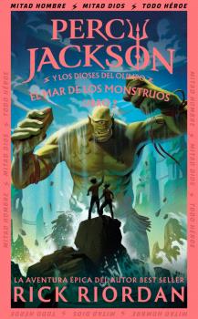 MAR DE LOS MONSTRUOS, EL (PERCY JACKSON Y LOS DIOSES DEL OLIMPO 2)