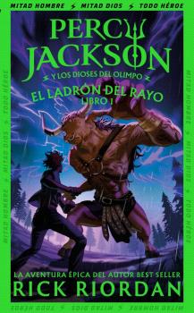 LADRÓN DEL RAYO, EL (PERCY JACKSON Y LOS DIOSES DEL OLIMPO 1)