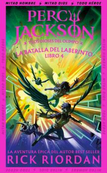 BATALLA DEL LABERINTO, LA (PERCY JACKSON Y LOS DIOSES DEL OLIMPO 4)