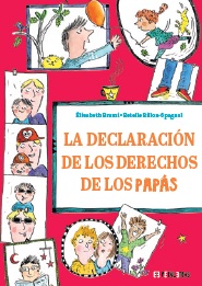 DECLARACIÓN DE LOS DERECHOS DE LOS PAPÁS, LA