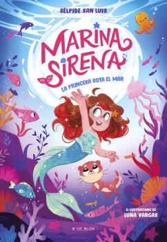 MARINA SIRENA 1 - LA PRINCESA SOTA EL MAR