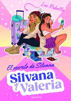SILVANA Y VALERIA REBOLLO 1 - EL SECRETO DE SILVANA