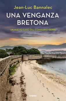 VENGANZA BRETONA (COMISARIO DUPIN), UNA