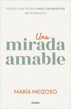 MIRADA AMABLE, UNA