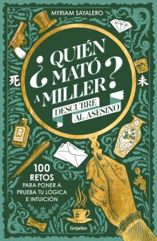 QUIÉN MATÓ A MILLER?