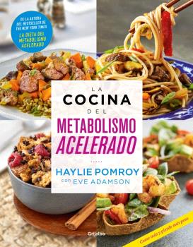 COCINA DEL METABOLISMO ACELERADO, LA