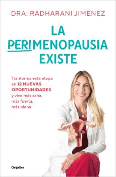 PERIMENOPAUSIA EXISTE, LA