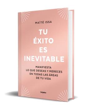 TU ÉXITO ES INEVITABLE (ED. LIMITADA)