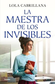 MAESTRA DE LOS INVISIBLES, LA