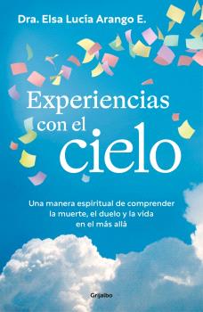 EXPERIENCIAS CON EL CIELO