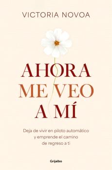 AHORA ME VEO A MÍ