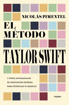 MÉTODO TAYLOR SWIFT, EL