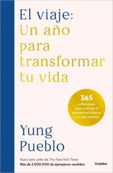 VIAJE, EL: UN AÑO PARA TRANSFORMAR TU VIDA