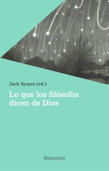 QUE LOS FILÓSOFOS DICEN DE DIOS, LO