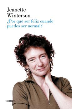 POR QUÉ SER FELIZ CUANDO PUEDES SER NORMAL?