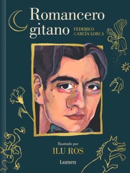 ROMANCERO GITANO (EDICIÓN ILUSTRADA)
