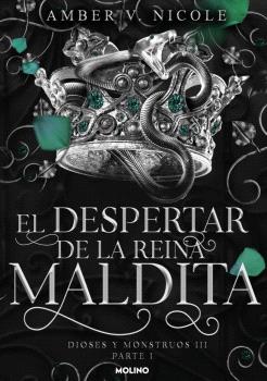 DESPERTAR DE LA REINA MALDITA (DIOSES Y MONSTRUOS 3.1), EL