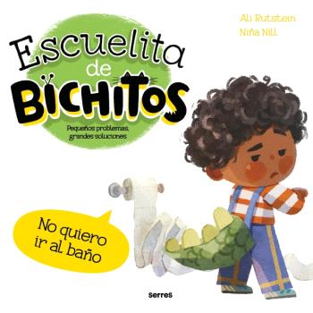 ESCUELITA DE BICHITOS - NO QUIERO IR AL BAÑO