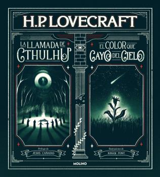 LLAMADA DE CTHULHU Y EL COLOR QUE CAYÓ DEL CIELO, LA
