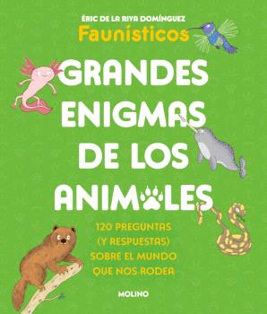 GRANDES ENIGMAS DE LOS ANIMALES (COLECCIÓN GRANDES ENIGMAS)