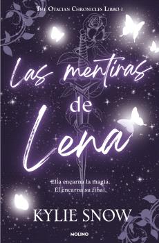 MENTIRAS DE LENA, LAS. THE OTACIAN CHRONICLES 1