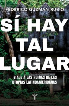 SÍ HAY TAL LUGAR