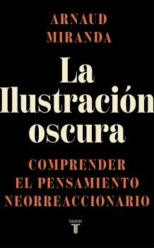 ILUSTRACIÓN OSCURA, LA