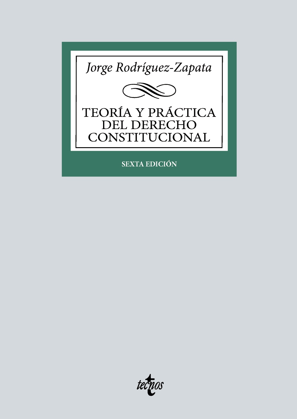 TEORÍA Y PRÁCTICA DEL DERECHO CONSTITUCIONAL 2024