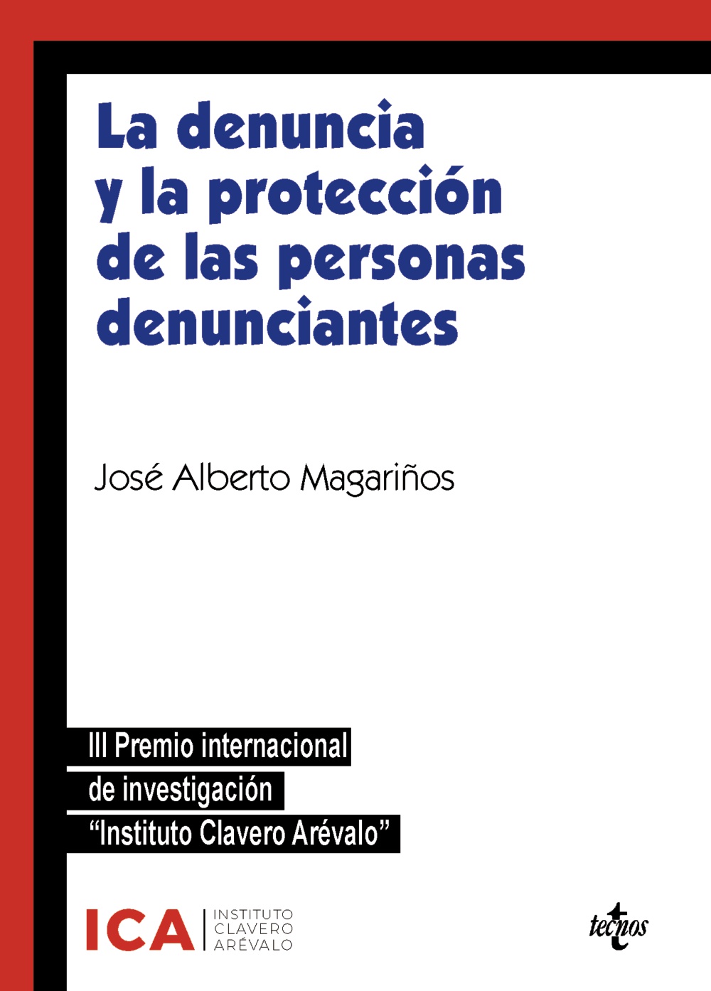 DENUNCIA Y LA PROTECCIÓN DE LAS PERSONAS DENUNCIANTES