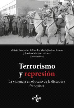 TERRORISMO Y REPRESIÓN
