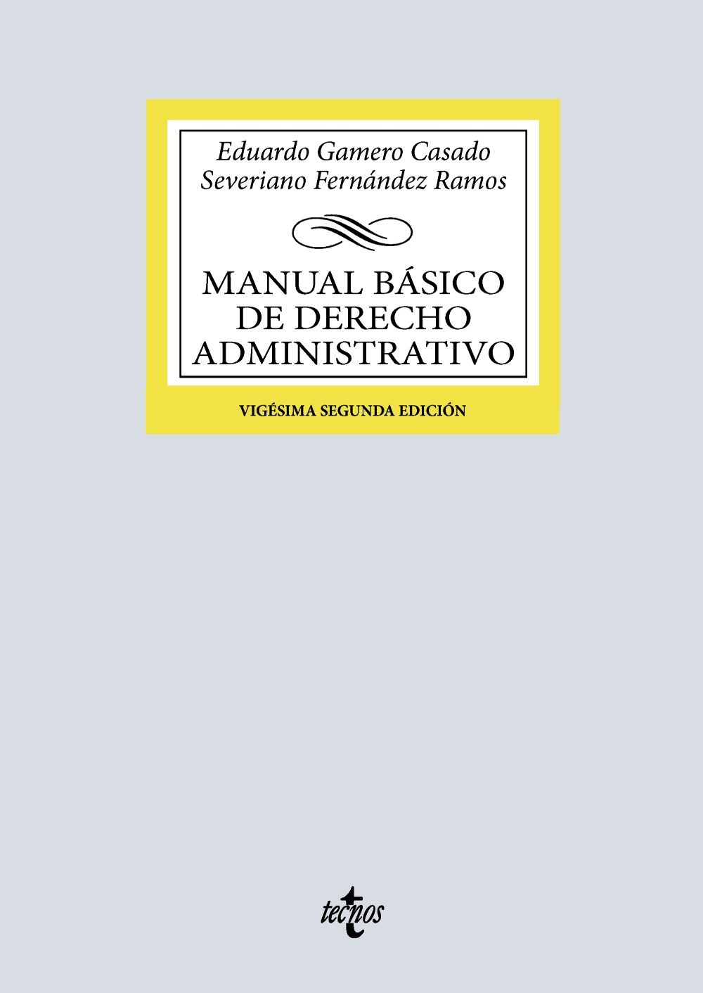 MANUAL BÁSICO DE DERECHO ADMINISTRATIVO