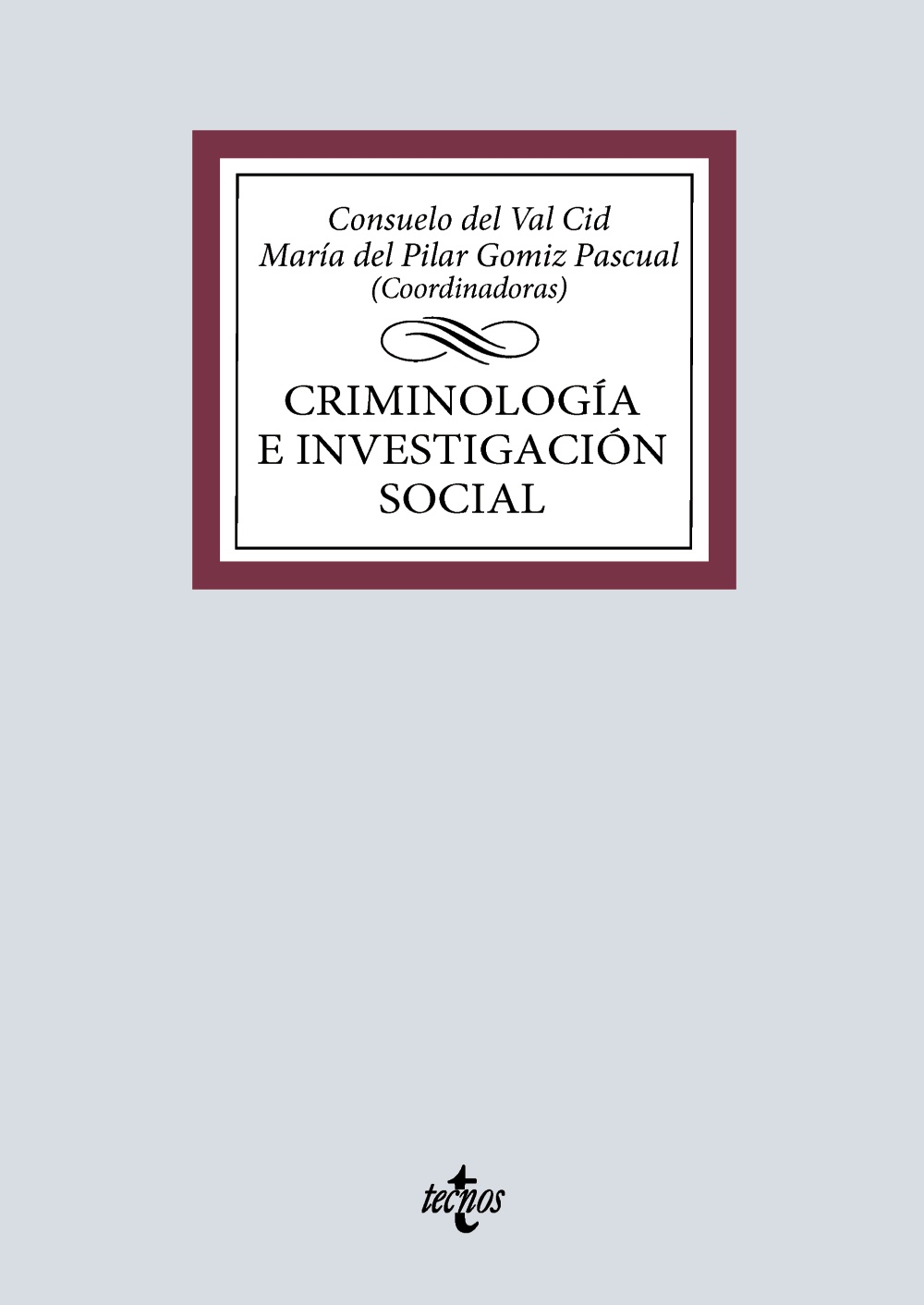 CRIMINOLOGÍA E INVESTIGACIÓN SOCIAL