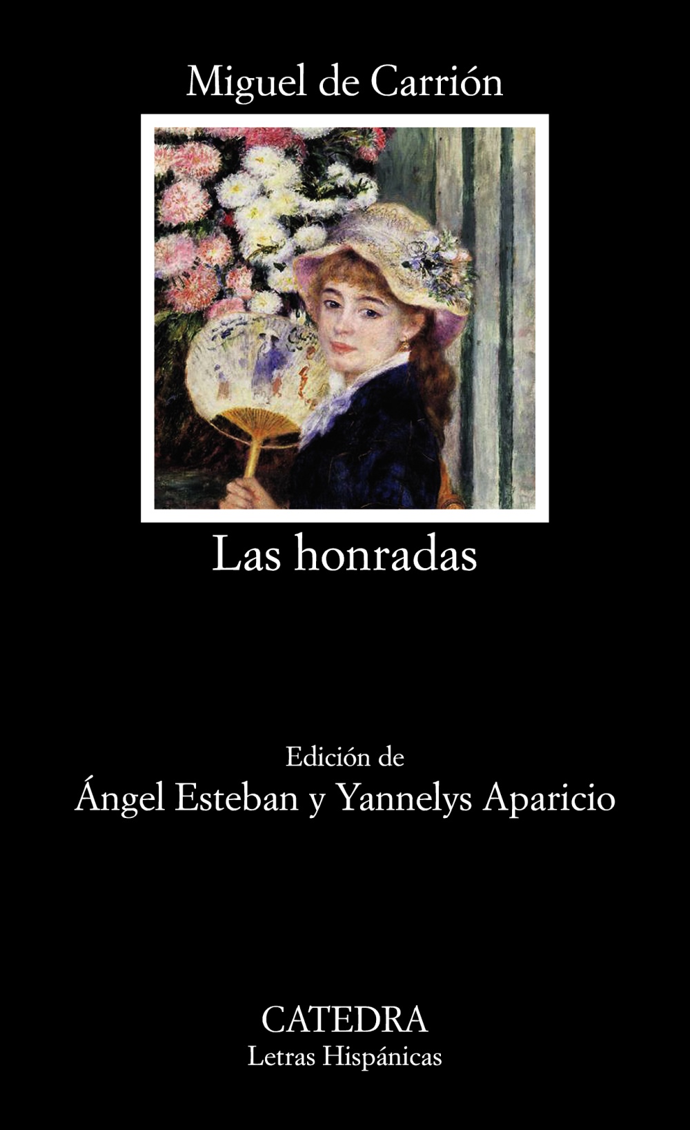 HONRADAS, LAS