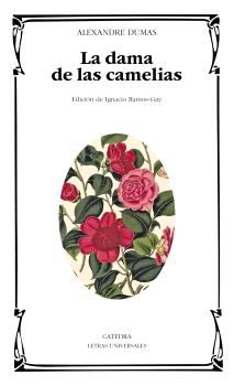 DAMA DE LAS CAMELIAS, LA