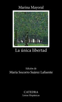 ÚNICA LIBERTAD, LA