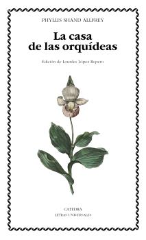 CASA DE LAS ORQUÍDEAS, LA