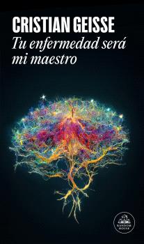 TU ENFERMEDAD SERÁ MI MAESTRO (MAPA DE LAS LENGUAS)
