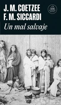 MAL SALVAJE, UN