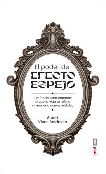 PODER DEL EFECTO ESPEJO, EL