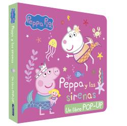 PEPPA PIG LIBRO POP-UP - PEPPA Y LAS SIRENAS