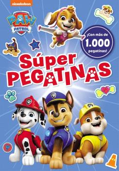 PAW PATROL/PATRULLA CANINA. ACTIVIDADES - SÚPER PEGATINAS. ¡CON MÁS DE 1.000 PEGATINAS!