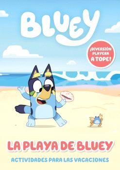 BLUEY.ACTIVIDADES - LA PLAYA DE BLUEY. ACTIVIDADES PARA LAS VACACIONES