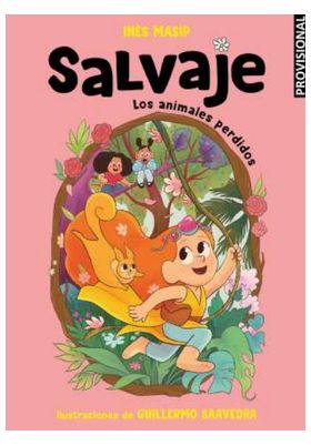 ANIMALES PERDIDOS, LOS (SALVAJE 1)