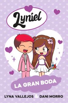 LYNIEL. LA GRAN BODA