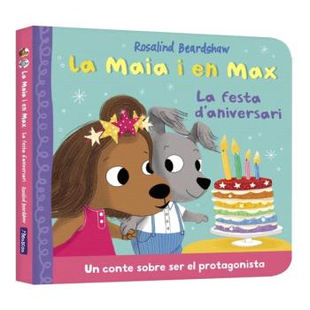 MAIA I EN MAX, LA - LA FESTA D'ANIVERSARI
