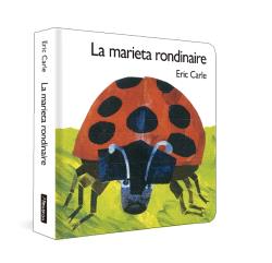 MARIETA RONDINAIRE, LA (COL·LECCIÓ ERIC CARLE)