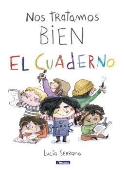 NOS TRATAMOS BIEN. EL CUADERNO