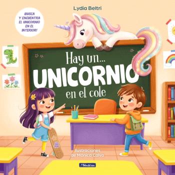 HAY UN... UNICORNIO EN EL COLE