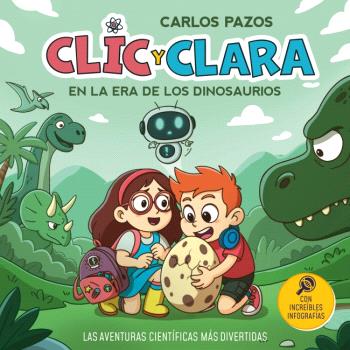 CLIC Y CLARA EN LA ERA DE LOS DINOSAURIOS