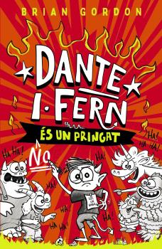 DANTE I. FERN NO ÉS UN PRINGAT